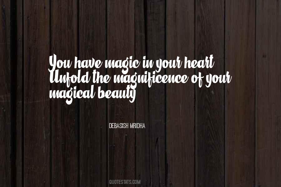 Quotes About Magnificence #416853