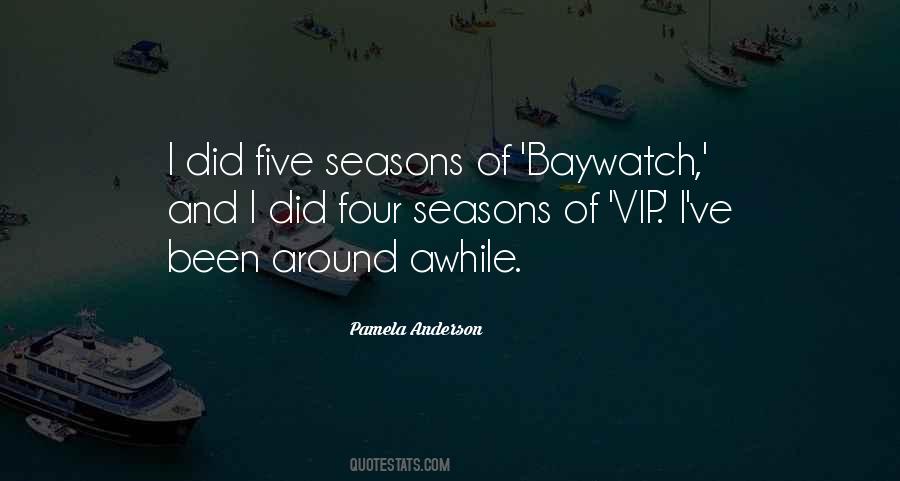 Quotes About Baywatch #1007590