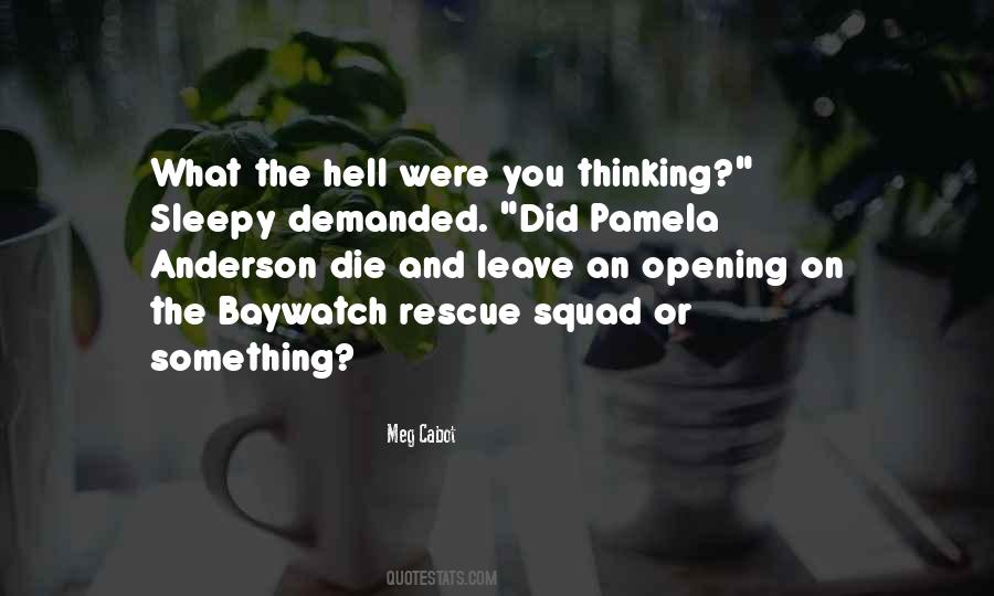 Quotes About Baywatch #761078