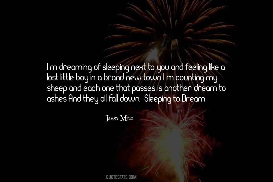 Quotes About Sleeping Next To Someone #1104555