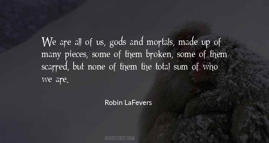 Quotes About Broken Pieces #10782