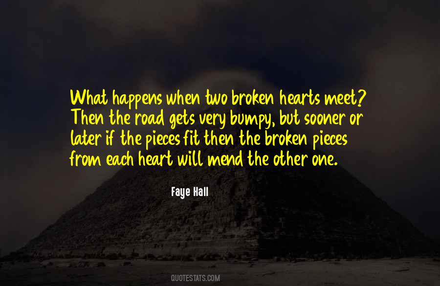 Quotes About Broken Pieces #1399055