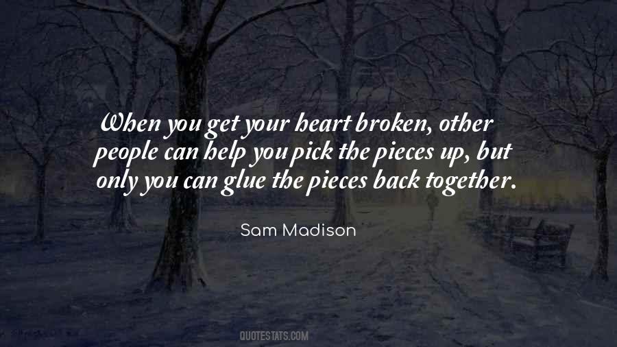 Quotes About Broken Pieces #140082