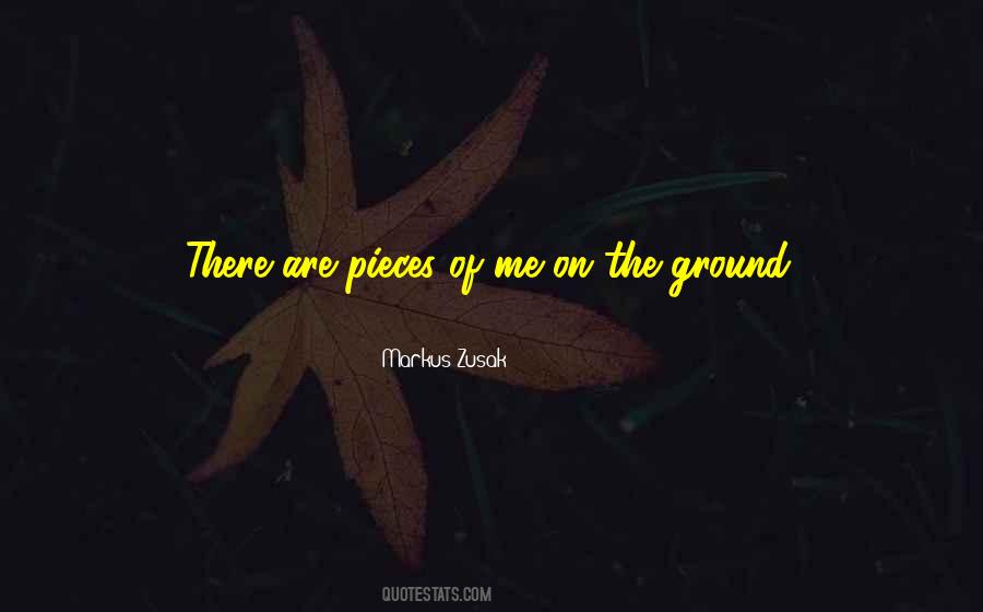 Quotes About Broken Pieces #182985