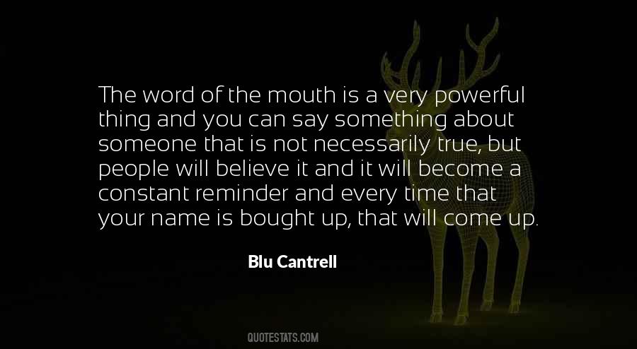 Cantrell Quotes #1432577