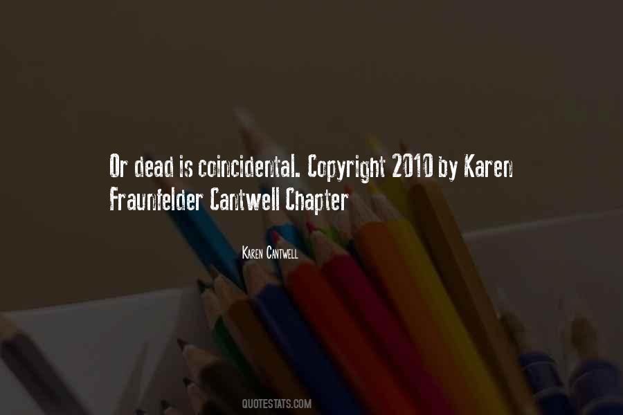 Cantwell Quotes #1264762