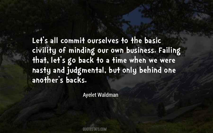 Quotes About Minding Their Own Business #245458
