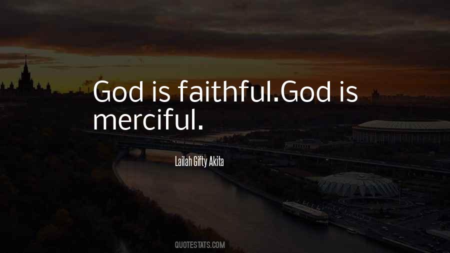 Quotes About God Is Faithful #1015510