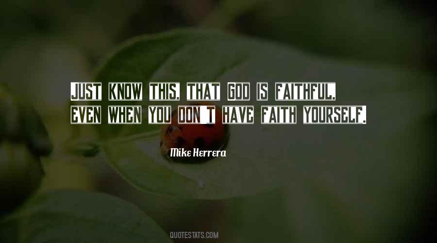 Quotes About God Is Faithful #1173656