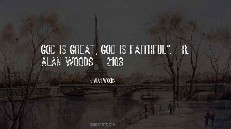 Quotes About God Is Faithful #1538742