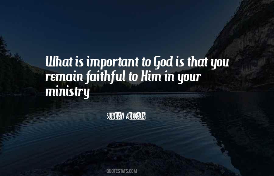 Quotes About God Is Faithful #455268