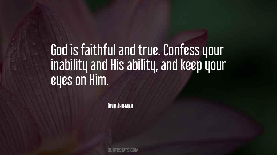 Quotes About God Is Faithful #571442