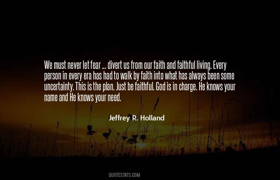 Quotes About God Is Faithful #634418