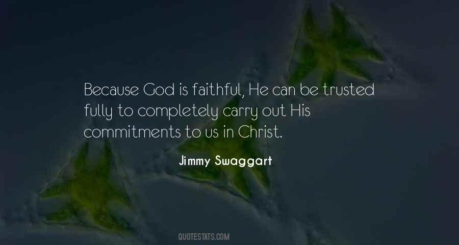 Quotes About God Is Faithful #916142