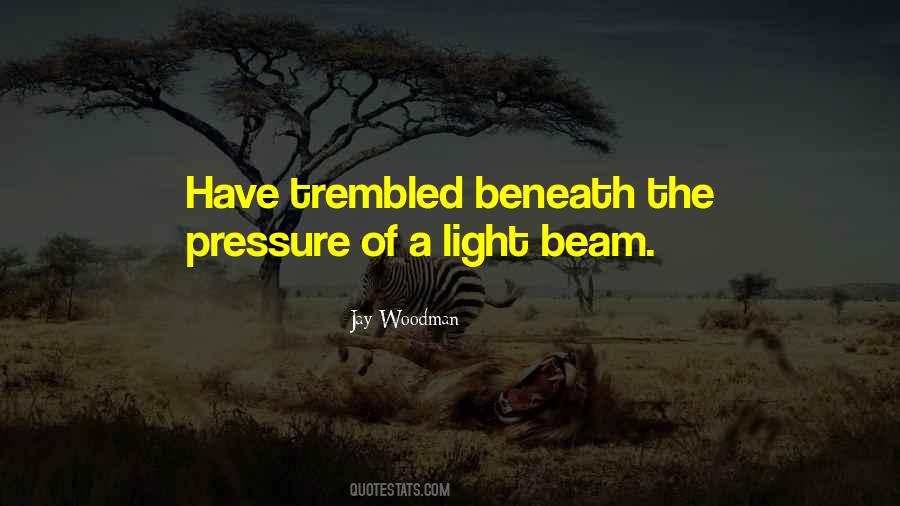Quotes About Beam #1776256