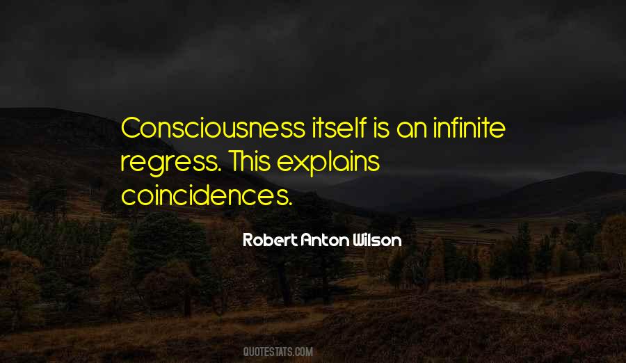 Quotes About Infinite Consciousness #337719