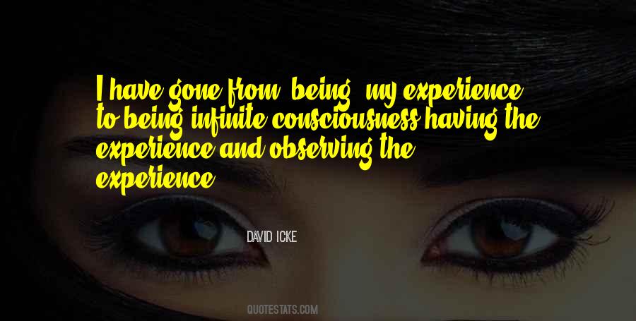 Quotes About Infinite Consciousness #510319