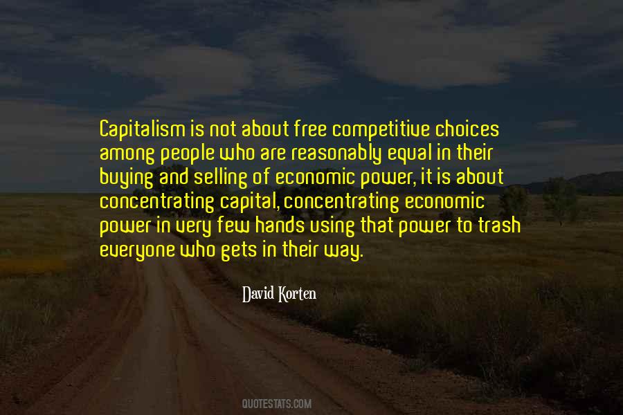 Capitalism'is Quotes #1418751