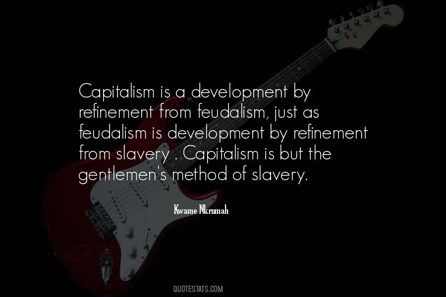 Capitalism'is Quotes #1481808