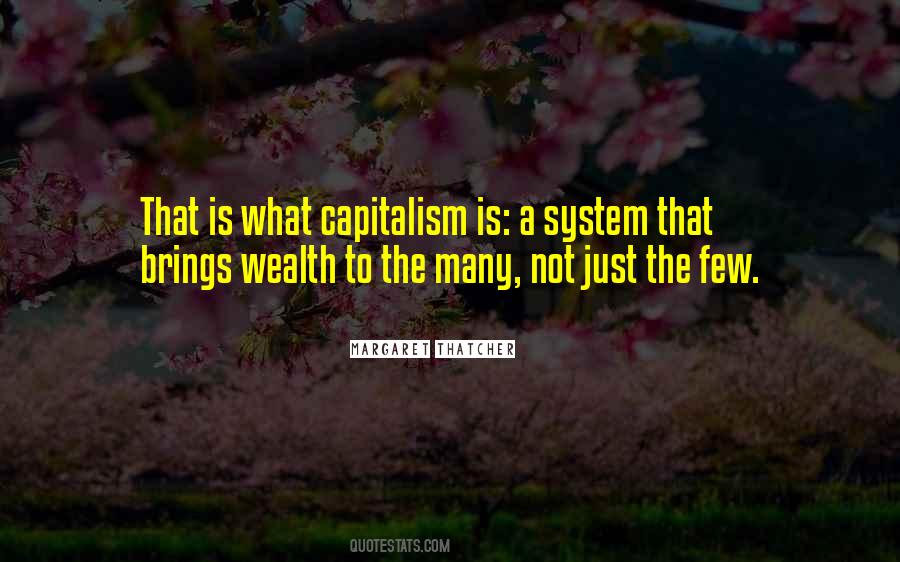 Capitalism'is Quotes #1531797
