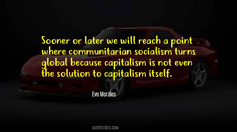 Capitalism'is Quotes #1761335