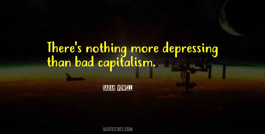 Capitalism's Quotes #532506
