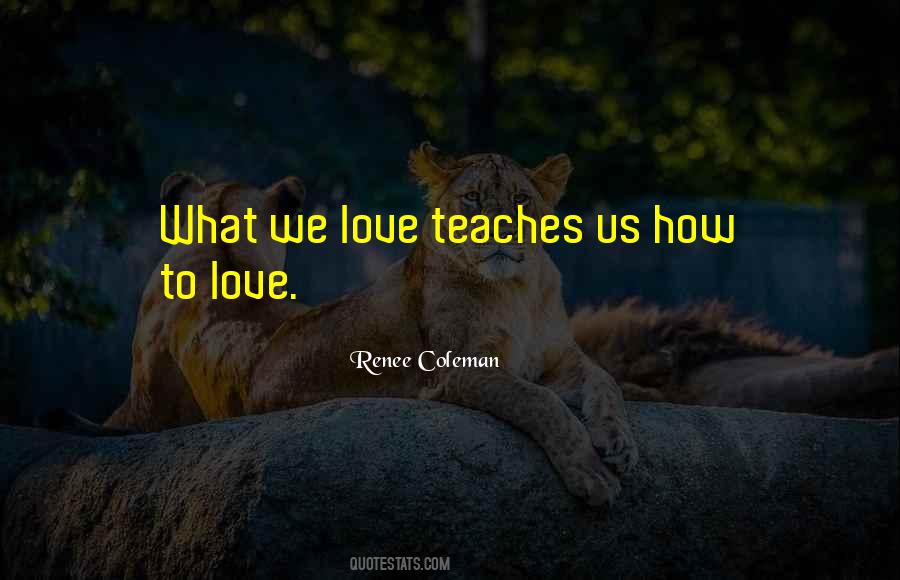 Quotes About How To Love #3721 Quotes About How To Love #3721