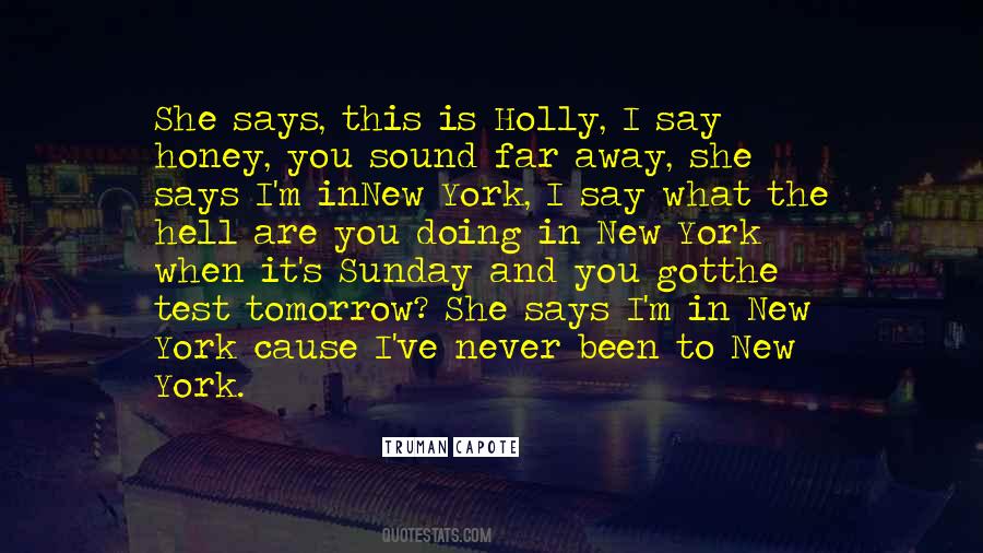 Capote's Quotes #1402282