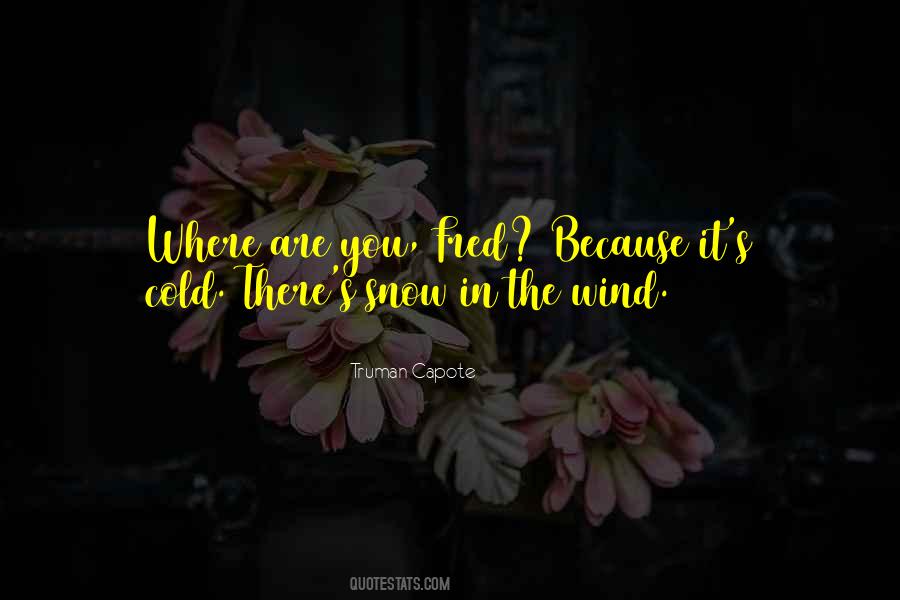 Capote's Quotes #210984
