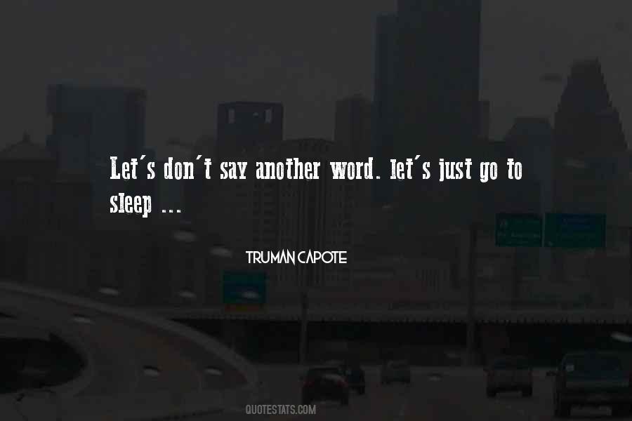 Capote's Quotes #335029
