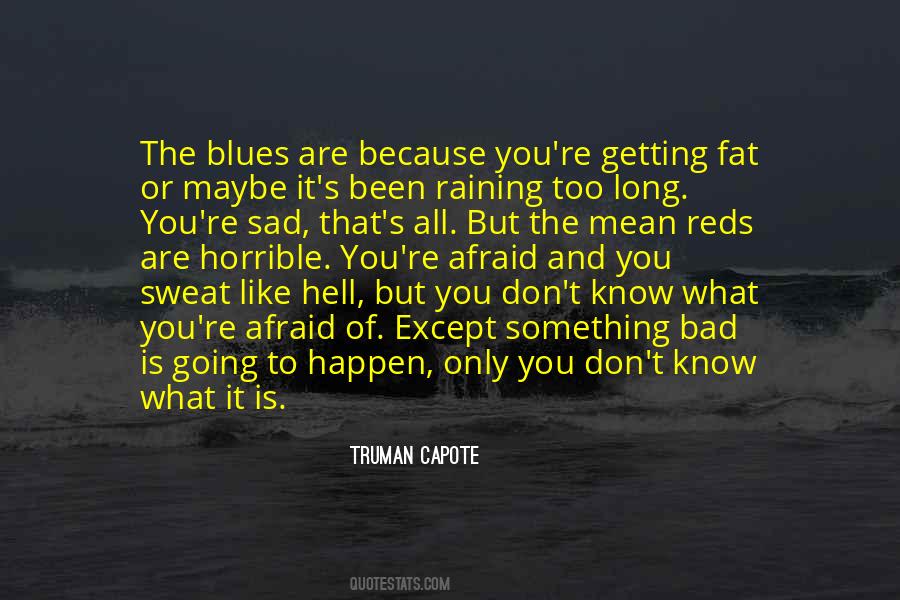 Capote's Quotes #581040