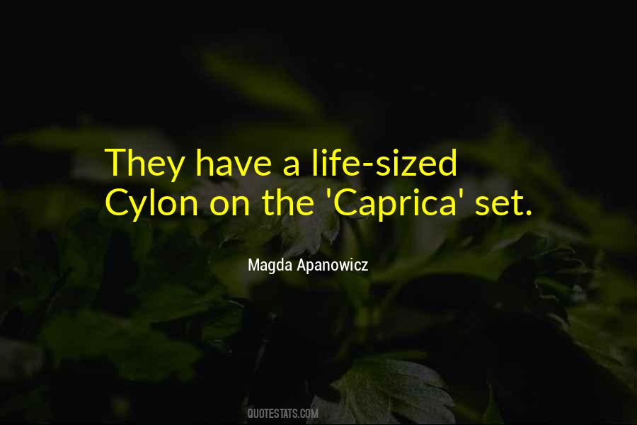 Caprica Quotes #1066852