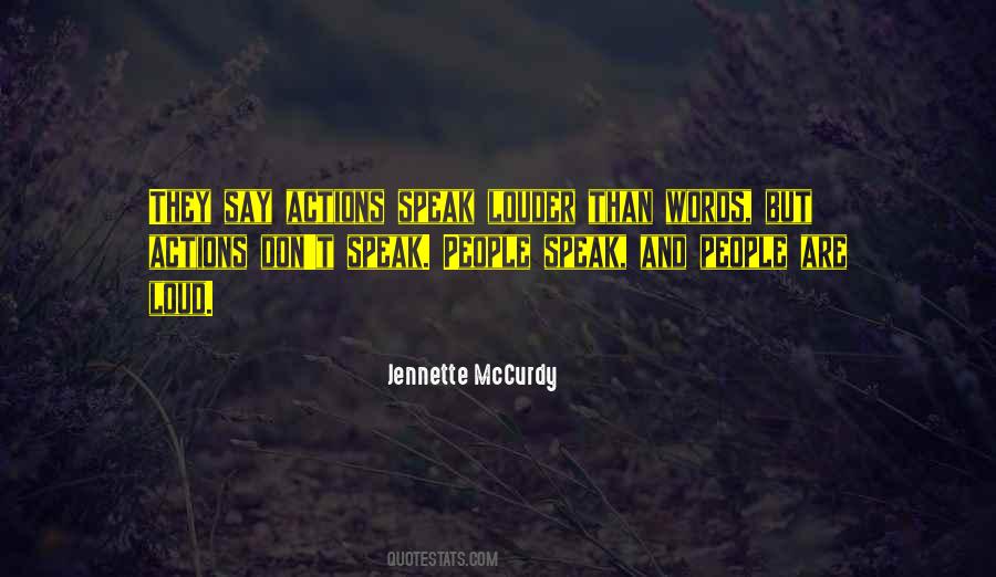 Quotes About Actions And Words #92192