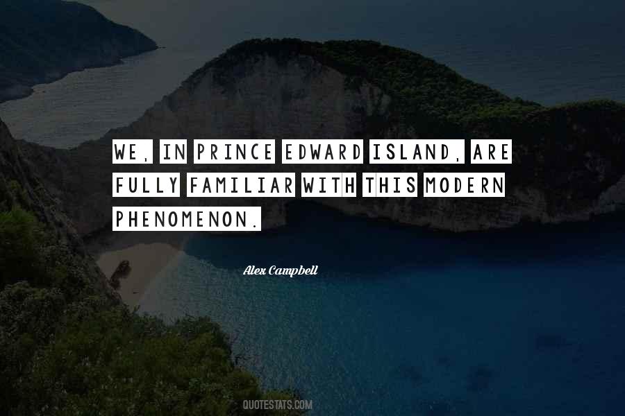 Quotes About Prince Edward Island #1389944
