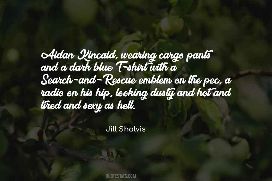 Quotes About Hot Pants #960978