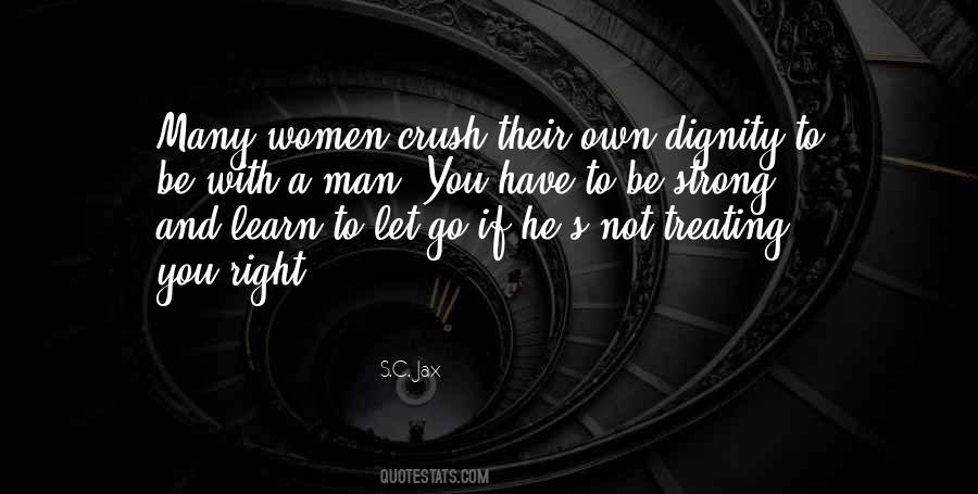 Quotes About Your Man Not Treating You Right #427383