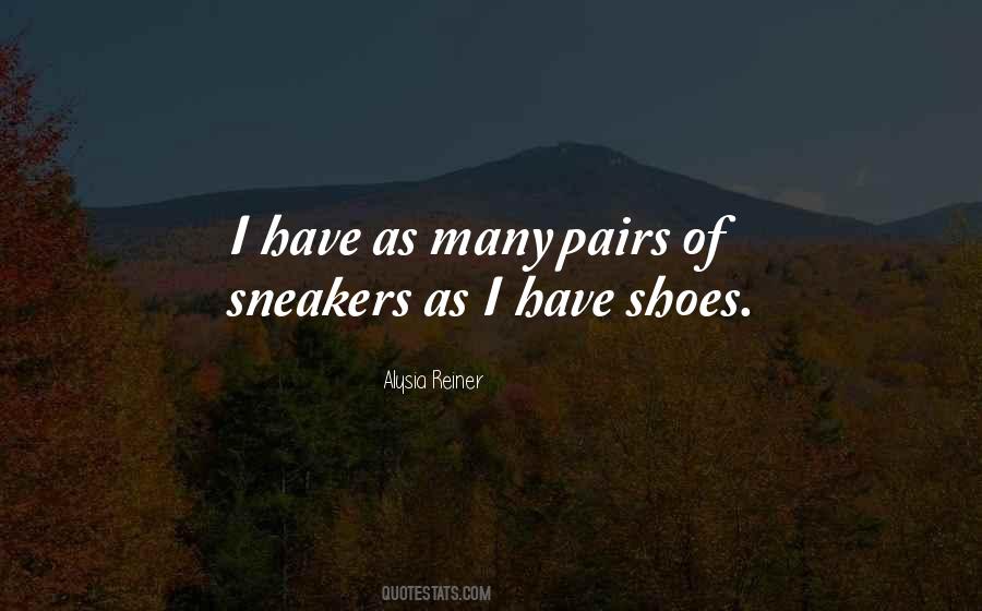 Quotes About Pairs Of Shoes #646599