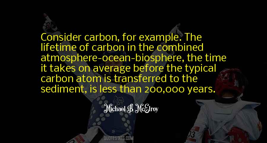 Carbon's Quotes #118887