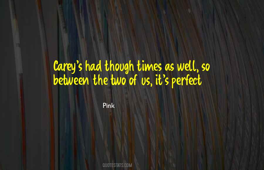 Carey's Quotes #1306914