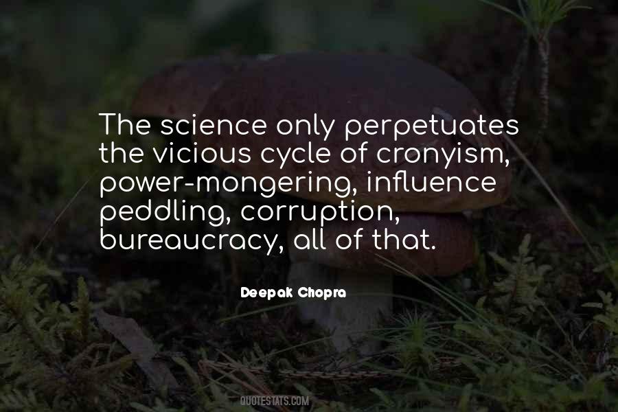 Quotes About Vicious Cycle #1371981