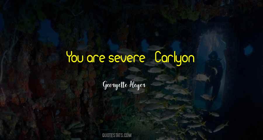 Carlyon Quotes #525530