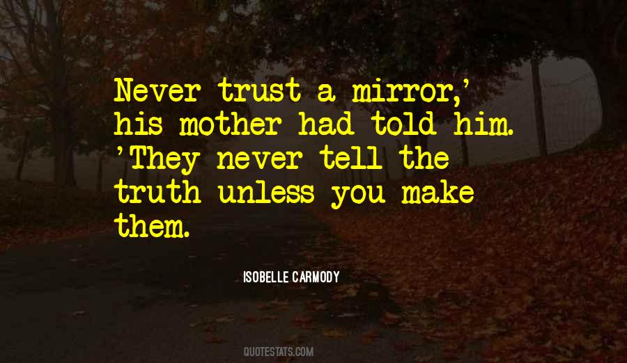 Carmody Quotes #1704483