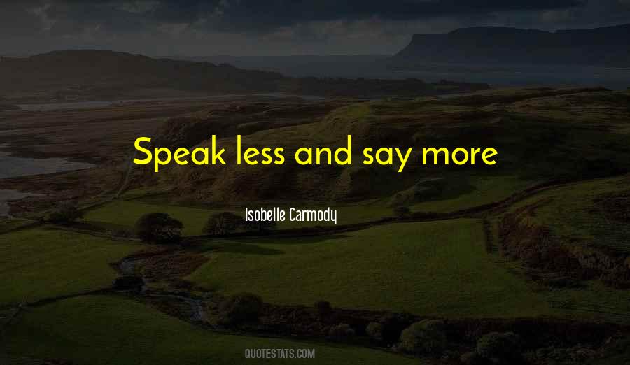 Carmody Quotes #1782355