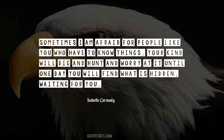 Carmody Quotes #390382