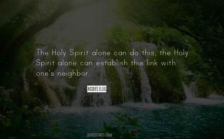 Quotes About The Holy Spirit #1183693
