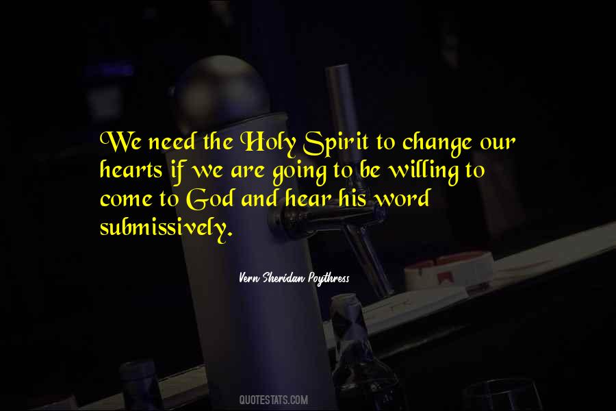 Quotes About The Holy Spirit #1291036