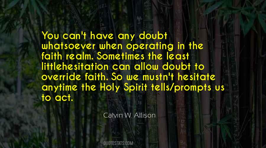 Quotes About The Holy Spirit #1347640