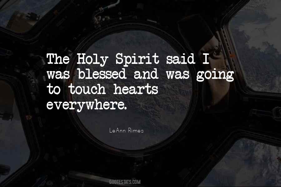 Quotes About The Holy Spirit #1363381