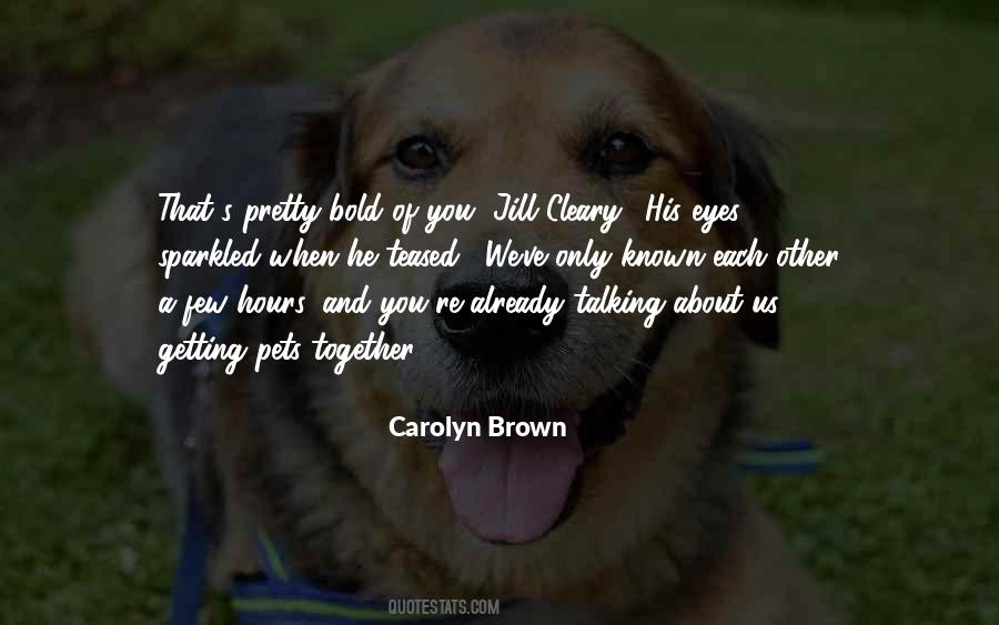 Carolyn's Quotes #253931