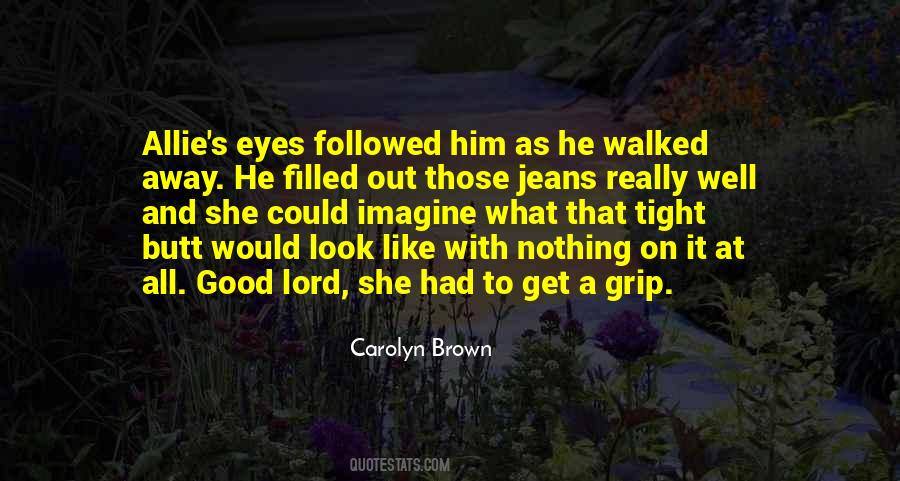 Carolyn's Quotes #578256
